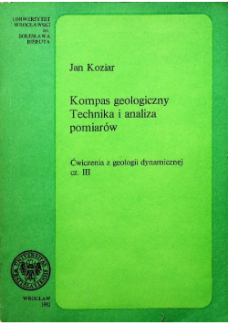 Kompas geologiczny. Technika i analiza pomiarów Część III