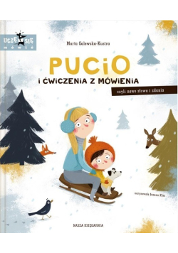 Pucio i ćwiczenia z mówienia, czyli nowe słowa i zdania