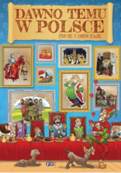 Dawno temu w Polsce