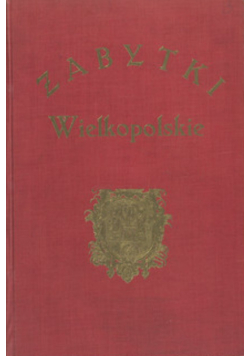 Zabytki wielkopolskie 1929 r.