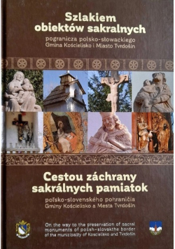 Szlakiem obiektów sakralnych