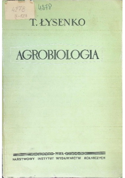 Agrobiologia prace z dziedziny genetyki hodowli i nasiennictwa 1950 r.