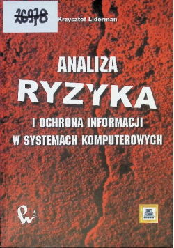 Analiza ryzyka i ochrona informacji w systemach komputerowych