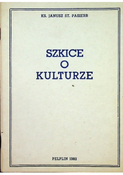 Szkice o kulturze