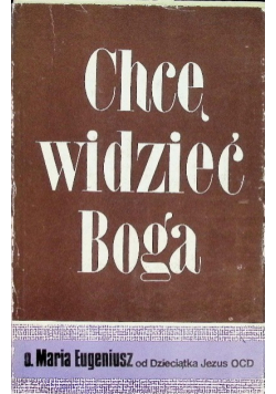 Chcę widzieć Boga