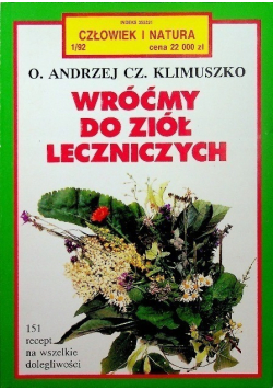 Wróćmy do ziół leczniczych