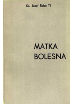 Matka Bolesna