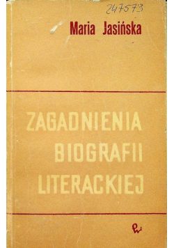 Zagadnienia biografii literackiej