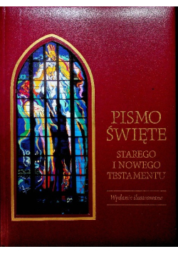 Pismo święte Starego i Nowego Testamentu