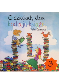 O dzieciach które kochają książki