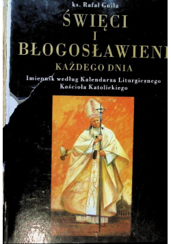 Święci i Błogosławieni każdego dnia