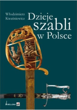 Dzieje szabli w polsce