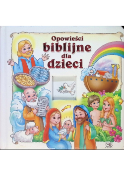 Opowieści biblijne dla dzieci