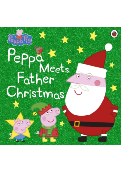 Peppa Pig: Peppa Meets Father Christmas