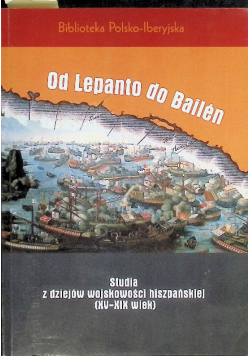 Od Lepanto do Bailen