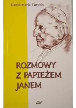 Rozmowy z papieżem Janem Refleksje na marginesie Dziennika duszy