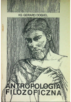Antropologia Filozoficzna