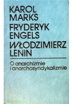 O anarchizmie i anarchosyndykalizmie