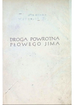 Droga powrotna płowego Jima  1947 r.
