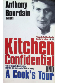 Kitchen Confidential and a cook's tour