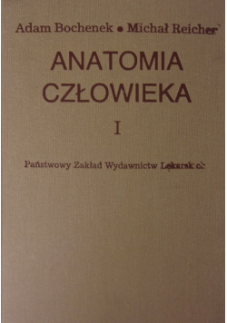 Anatomia człowieka Tom 1