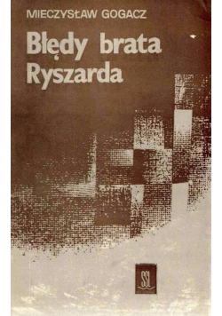 Błędy brata Ryszarda
