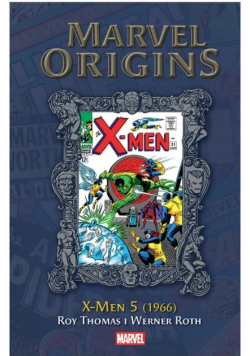 Marvel Origins Tom 63 X-Men 5 (1966)