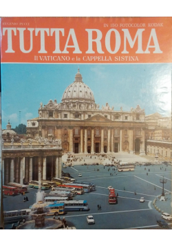 Tutta Roma E Il Vaticano
