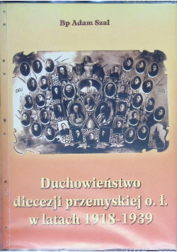 Duchowieństwo diecezji przemyskiej w latach 1918 - 1939