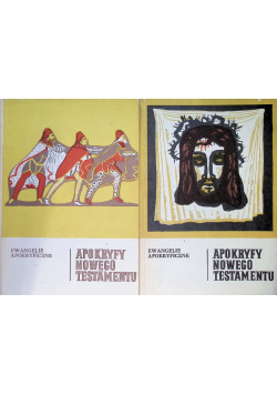 Apokryfy Nowego Testamentu, Ewangelie apokryficzne Tom 1 Część 1 i 2