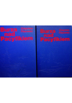 Burza nad Pacyfikiem Tom 1 i 2