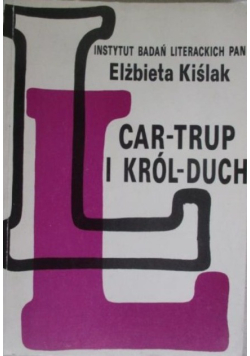 Car Trup i Król Duch