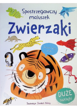 Spostrzegawszy maluszek. Zwierzaki