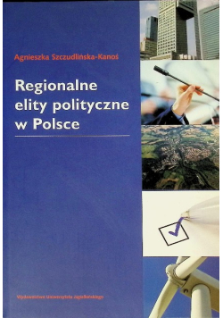Regionalne elity polityczne w Polsce