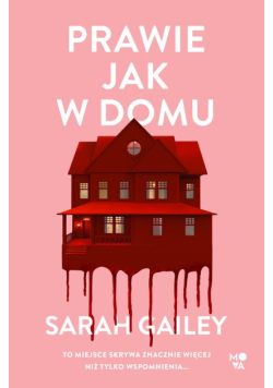 Prawie jak w domu