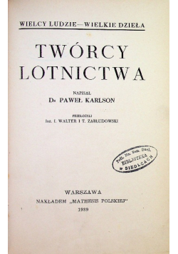 Twórcy lotnictwa 1939 r.