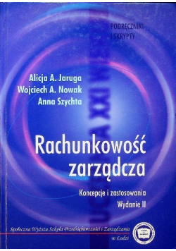 Rachunkowość zarządcza koncepcja i zastosowanie