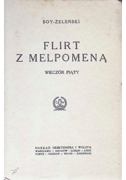 Flirt z melpomeną 1925 r.