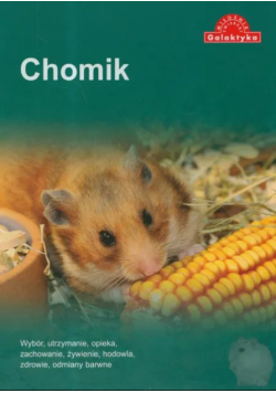 Chomik opieka i wychowanie