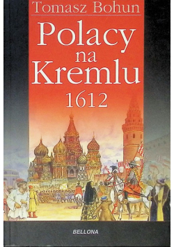 Polacy na Kremlu 1612