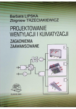 Projektowanie wentylacji i klimatyzacji. Zagadnienia zaawansowane.