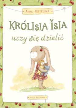 Królisia Isia uczy się dzielić