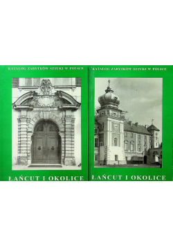 Katalog zabytków sztuki w Polsce Łańcut i okolice Tom 1 i 2