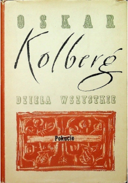 Kolberg Dzieła wszystkie Pokucie Część II