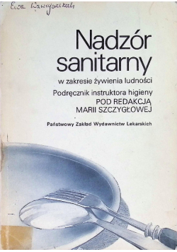 Nadzór Sanitarny W Zakresie Żywienia Ludności