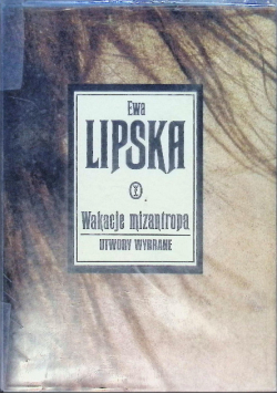 Wakacje mizantropa  Utwory wybrane