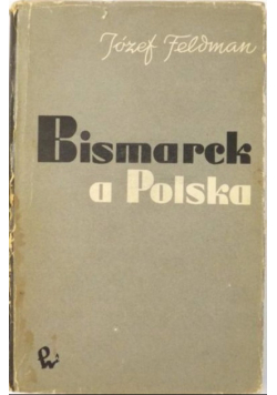 Bismarck a Polska