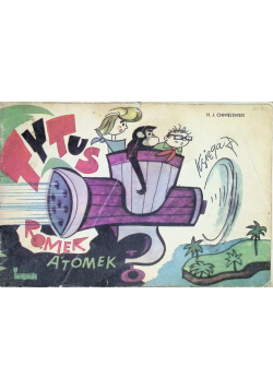 Tytus Romek i Atomek Księga X