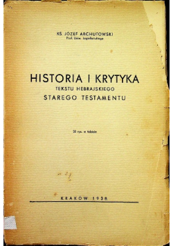 Historia i krytyka tekstu hebrajskiego Starego Testamentu 1938 r.