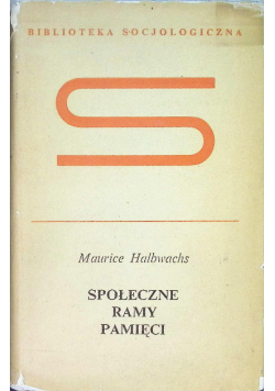 Społeczne ramy pamięci